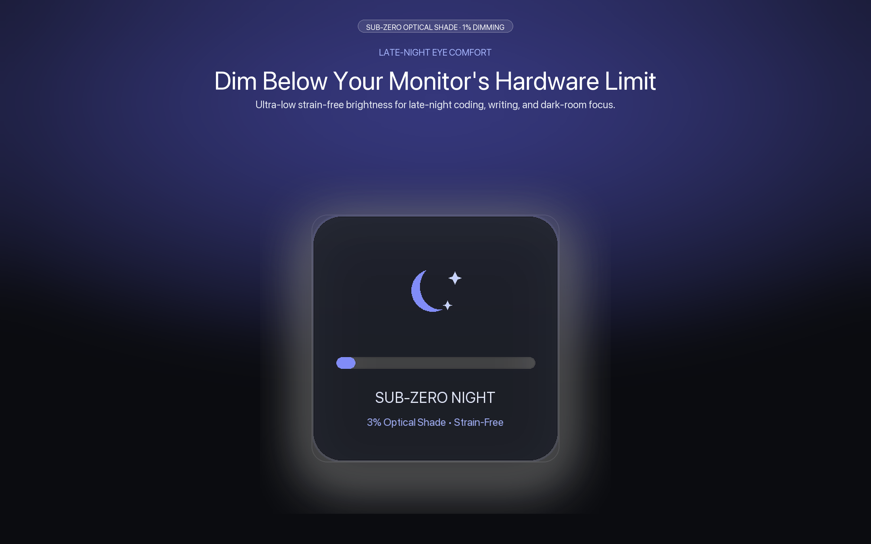 Sub-Zero Night Mode Optical Dimmer for Mac